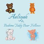 Aaliyah & Bedtime Teddy Bear Fellows