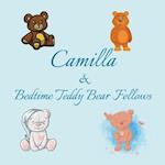 Camilla & Bedtime Teddy Bear Fellows