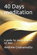 40 Days meditation