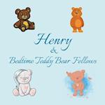 Henry & Bedtime Teddy Bear Fellows