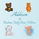 Addison & Bedtime Teddy Bear Fellows