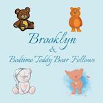 Brooklyn & Bedtime Teddy Bear Fellows