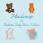 Mackenzie & Bedtime Teddy Bear Fellows