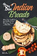 The Big Book of Indian Breads