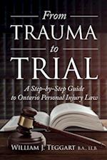 From Trauma to Trial