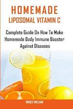 Homemade Liposomal Vitamin C