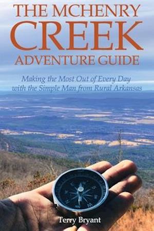 The McHenry Creek Adventure Guide