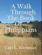 A Walk Through The Book Of Philippians