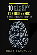 10 Memory Hacks For Beginners