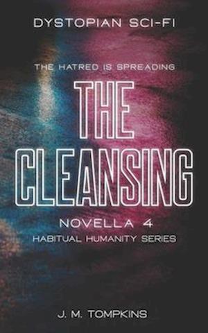 The Cleansing: Novella 4