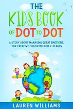 The Kids Book of Dot to Dot