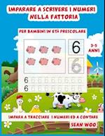 Imparare a scrivere i numeri nella fattoria per bambini in età prescolare 3 - 5 anni