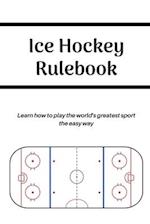 Ice Hockey Rulebook