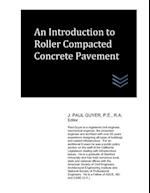 An Introduction to Roller Compacted Concrete Pavement