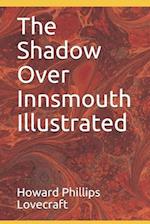 The Shadow Over Innsmouth Illustrated