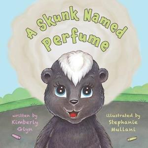 A Skunk Named Perfume