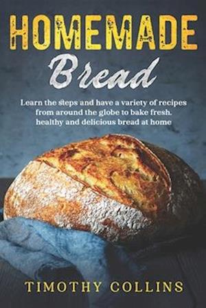 Homemade bread