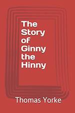 The Story of Ginny the Hinny