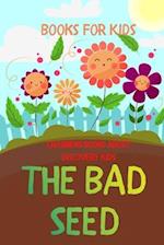 Books For Kids - THE BAD SEED Book