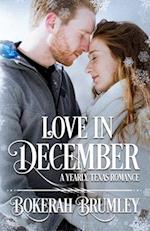 Love in December: A Yearly, Texas Romance 