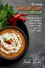 The Complete Indian Dal Cookbook