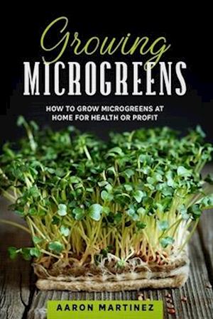 Growing Microgreens