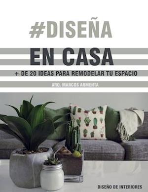 #Diseña en casa