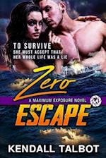 Zero Escape: Action-Packed Romantic Suspense 