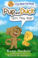 Pup and Duck: Let's Play Ball 