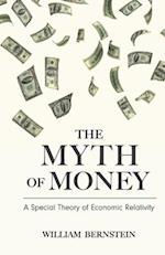 The Myth of Money