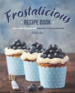 Frostalicious Recipe Book