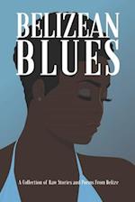 Belizean Blues
