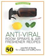 Homemade Anti-Viral Room Sprays & Air Freshener Recipes