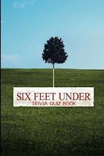 Six Feet Under