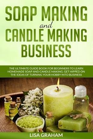 Soap Making and Candle Making Business