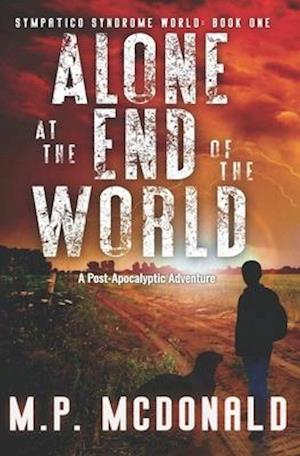 Alone at the End of the World