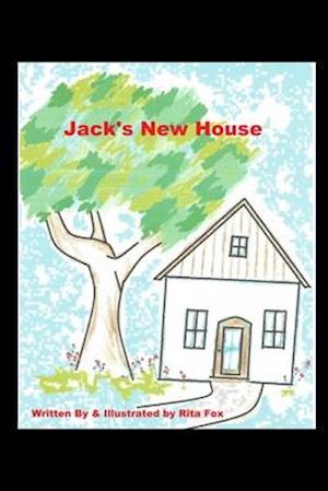 Jack's New House