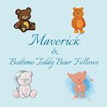 Maverick & Bedtime Teddy Bear Fellows