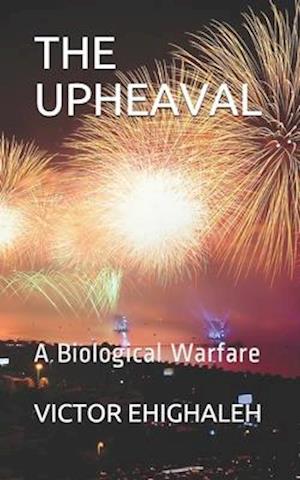 The Upheaval