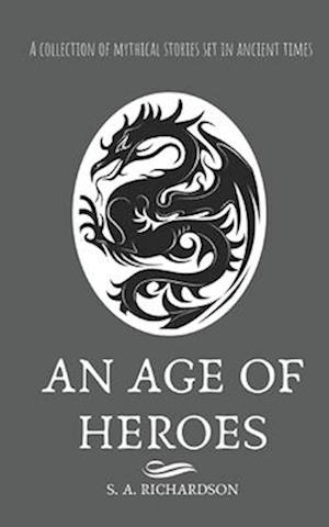 An Age of Heroes