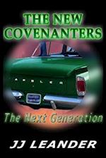 THE NEW COVENANTERS: The Next Generation 