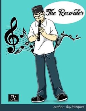 The Recorder: flute method