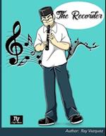 The Recorder: flute method 