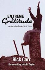 Extreme Gratitude