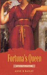 Fortuna's Queen