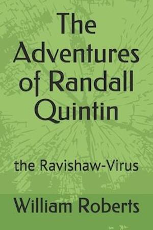 The Adventures of Randall Quintin