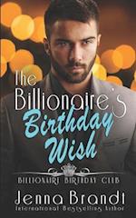 The Billionaire's Birthday Wish