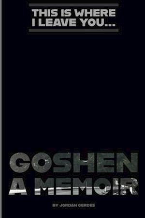 Goshen: A Memoir