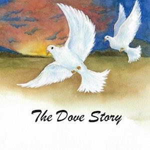 The Dove Story