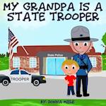 My Grandpa is a State Trooper